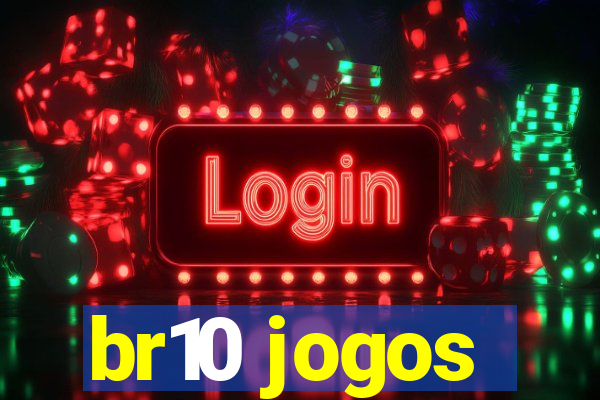 br10 jogos